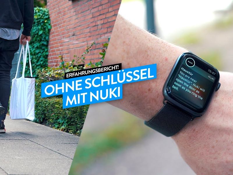 Nuki Smart Lock im Langzeittest - das Review als Video