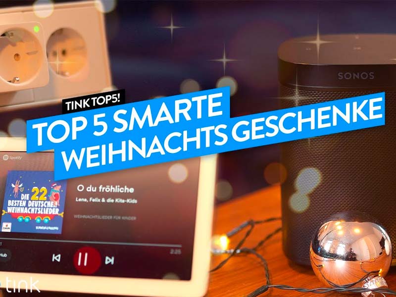 Smart Home Geschenke für Weihnachten