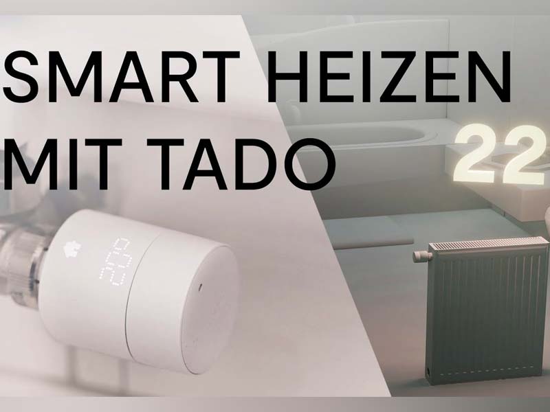 Smart Home Heizung mit tado für reduzierte Nebenkostenabrechnung