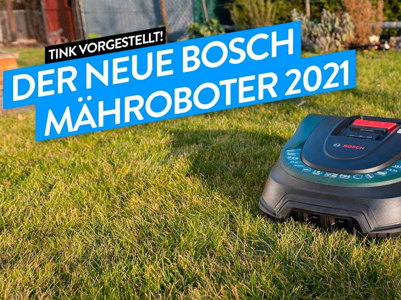 Bosch Indego S+ 500 Smarter Mähroboter 2021