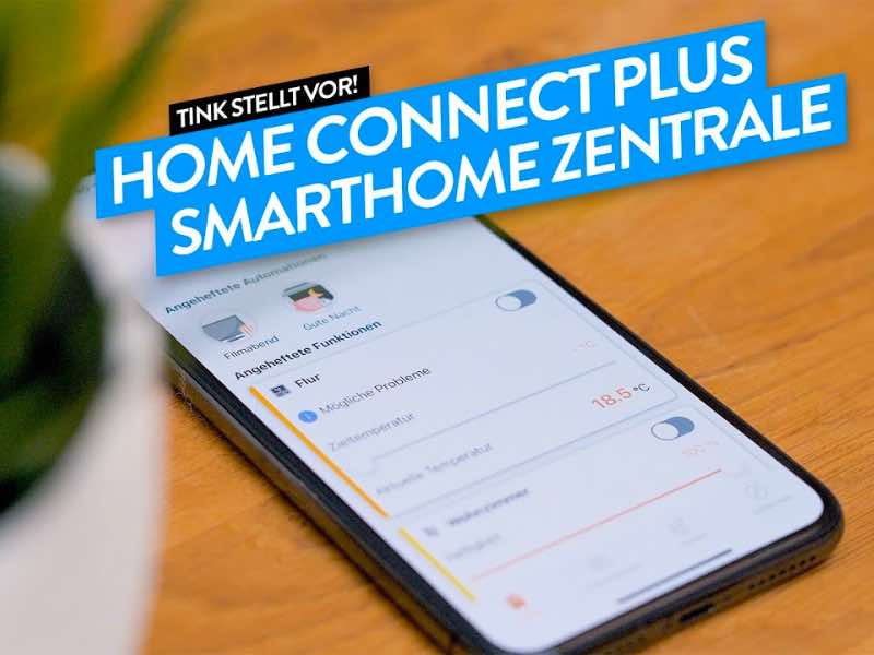 Home Connect Plus in unserem tink Video